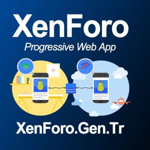 XenForo 2.2 PWA - Progressive Web App Kullanımı